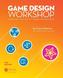Game Design Workshop