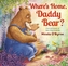 Where's Home, Daddy Bear?