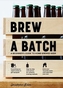 Brew a Batch