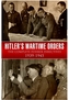 Hitler's Wartime Orders