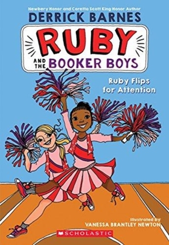 Ruby Flips For Attention (Ruby and the Booker Boys #4)