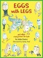 Eggs with legs