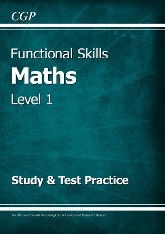 Functional Skills Maths Level 1 - Study & Test Practice