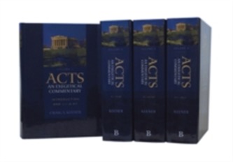 Acts: An Exegetical Commentary