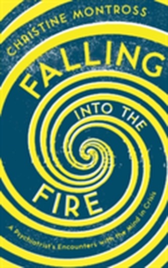 Falling into the Fire