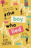 The Boy Who Lied