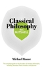 Classical Philosophy in a Nutshell