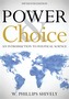 Power & Choice