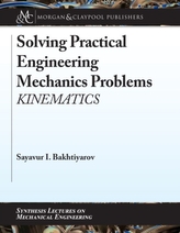Solving Practical Engineering Mechanics Problems
