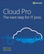 CLOUD PRO THE NEXT STEP FOR IT PROS