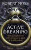 Active Dreaming