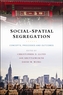 Social-spatial segregation