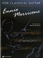 ENNIO MORRICONE FOR CLASSICAL GUITAR