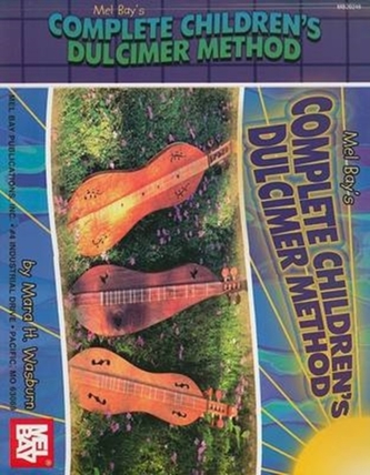 Complete Children's Dulcimer Method