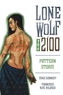 Lone Wolf 2100 Volume 3: Pattern Storm