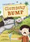 Clumpety Bump (Green Early Reader)