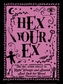 Hex Your Ex