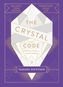 The Crystal Code
