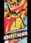 The Unknown Anti-War Comics!