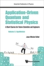 Application-driven Quantum And Statistical Physics: A Short Course For Future Scientists And Engineers - Volume 2: Equil