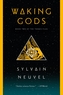 Waking Gods