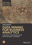 Data Mining for Business Analytics