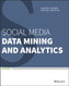 Social Media Data Mining and Analytics