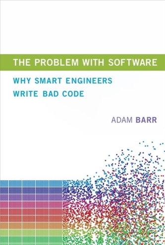 The Problem With Software