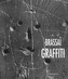 Brassai: Graffiti