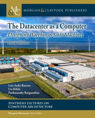 The Datacenter as a Computer