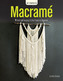 GET STARTED MACRAME