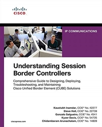 Understanding Session Border Controllers