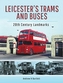 Leicester's Trams and Buses