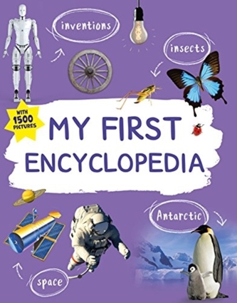MY FIRST ENCYCLOPEDIA