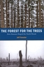 Forest for the Trees