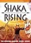 Shaka rising
