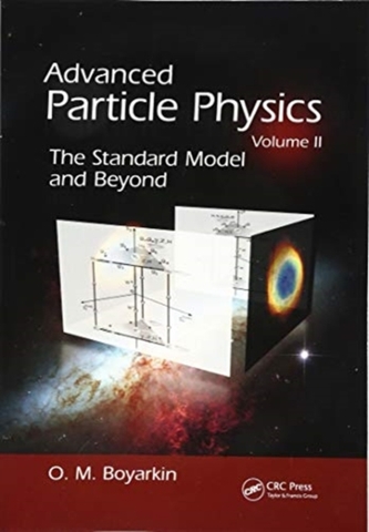 ADVANCED PARTICLE PHYSICS VOLUME II
