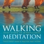 Walking Meditation