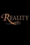 Reality