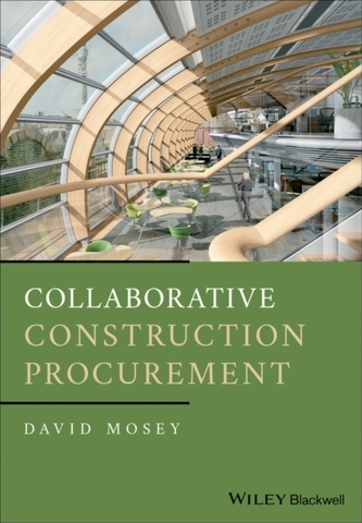 Collaborative Construction Procurement and Improved Value