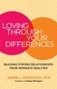 Loving through Your Differences
