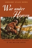 War under Heaven