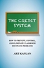The Credit System