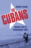 The Cubans