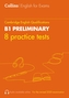 Practice Tests for B1 Preliminary