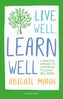 Live Well, Learn Well