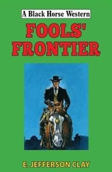Fools' Frontier