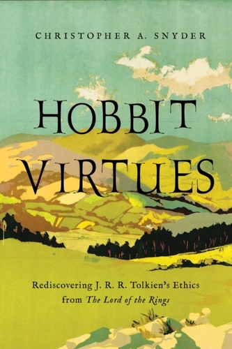 Hobbit Virtues