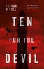 Ten For The Devil