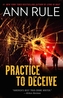 Practice to Deceive
